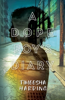 Paperback A Dope Boy's Diary Book