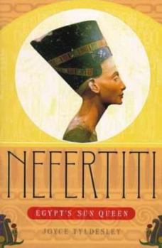 Hardcover Nefertiti: Egypt's Sun Queen Book