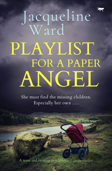 Playlist for a Paper Angel - Book #2 of the DS Jan Pearce