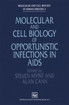 Paperback Molecular and Cell Biology of Opportunistic Infections in AIDS Book