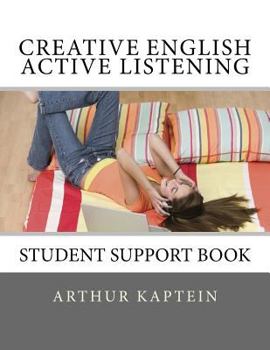 Paperback Creative English Active Listening: Student Support Book