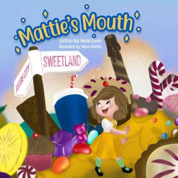 Hardcover Mattie's Mouth Book