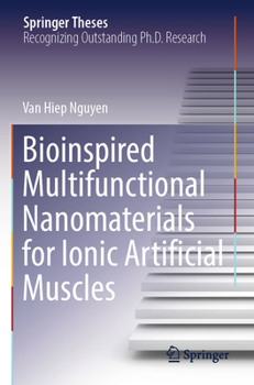 Paperback Bioinspired Multifunctional Nanomaterials for Ionic Artificial Muscles Book