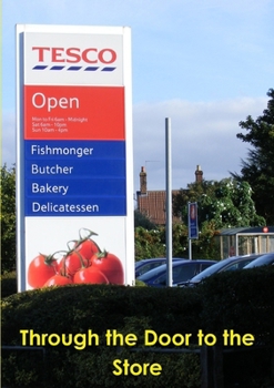 Paperback Through the Door to the Store Book