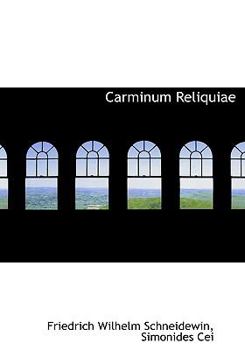 Hardcover Carminum Reliquiae [Latin] Book