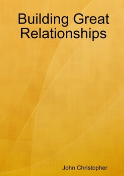 Paperback Building Great Relationships Book