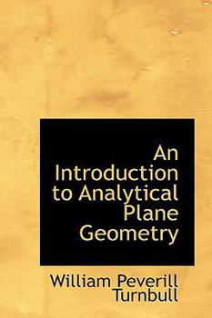Hardcover An Introduction to Analytical Plane Geometry Book
