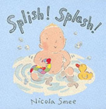 Hardcover Splish! Splash! Book