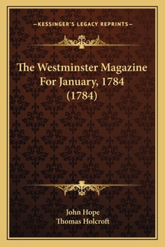 Paperback The Westminster Magazine For January, 1784 (1784) Book
