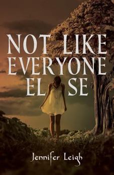 Paperback Not Like Everyone Else Book