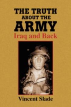 Paperback The Truth About The Army Book