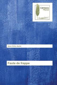 Paperback Faute de Frappe [French] Book