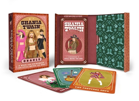 Misc. Shania Twain Oracle: A Deck and Guidebook for Still Being the One Book