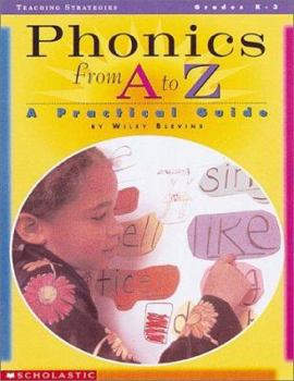 Paperback Phonics from A to Z: A Practical Guide Book