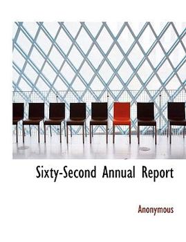 Paperback Sixty-Second Annual Report Book