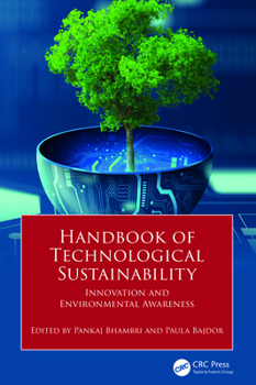 Handbook of Technological Sustainability : Innovation and Environmental Awareness