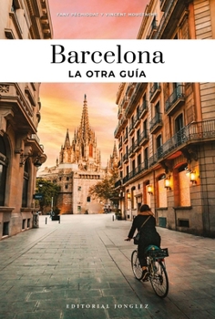 Paperback Barcelona - La Otra Guía [Spanish] Book