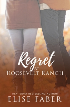 Paperback Regret at Roosevelt Ranch Book