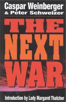 Hardcover The Next War: Third Edition Book
