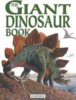 Hardcover The Giant Dinosaur Book