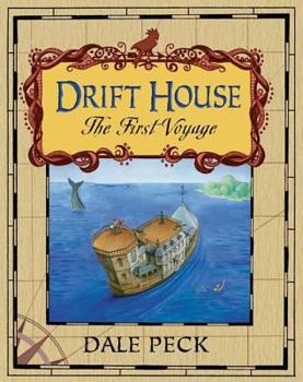 Hardcover The Drift House: The First Voyage Book