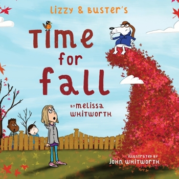 Paperback Lizzy & Buster's Time for Fall Book