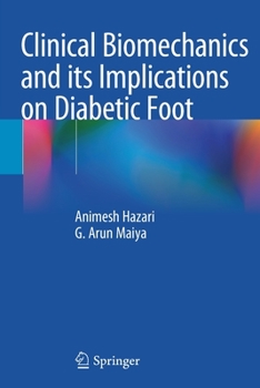 Paperback Clinical Biomechanics and Its Implications on Diabetic Foot Book