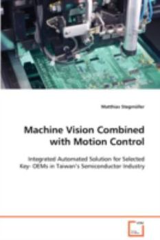 Paperback Machine Vision Combined with Motion Control Book