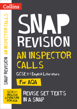 Paperback Collins Snap Revision Text Guides - An Inspector Calls: Aqa GCSE English Literature Book