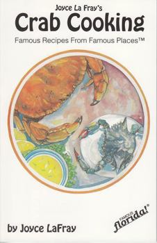 Paperback Crab Cooking: Famous Recipes from Famous Places Book