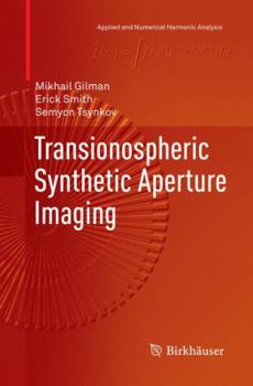 Paperback Transionospheric Synthetic Aperture Imaging Book