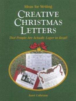Paperback Ideas for Writing Creative Christmas Letters: That People Are Actually Eager to Read! Book