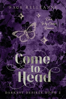 Paperback Come to Head: A Dark Why Choose Romance Book