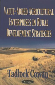 Paperback Value-Added Agricultural Enterprises in Rural Development Strategies Book