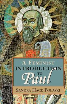 Paperback A Feminist Introduction to Paul Book