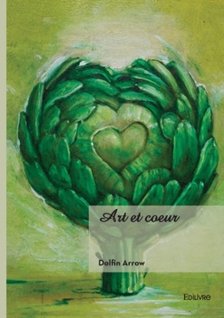Paperback Art et coeur [French] Book