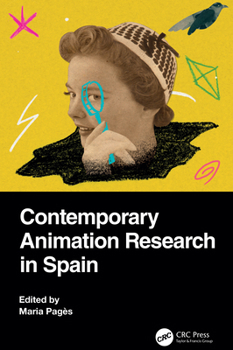 Hardcover Contemporary Animation Research in Spain Book
