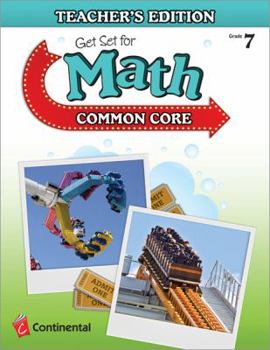 Unknown Binding Get Set for Math Common Core Teacher’s Edition Grade 7 Book