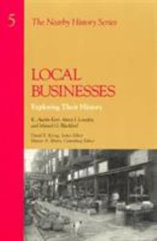 Paperback Local Businesses: Exploring Their History Book