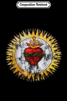 Composition Notebook: Sacred Heart of Jesus Christ Vintage Christian  Journal/Notebook Blank Lined Ruled 6x9 100 Pages