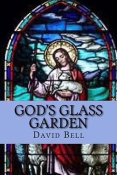 Paperback God's Glass Garden Book