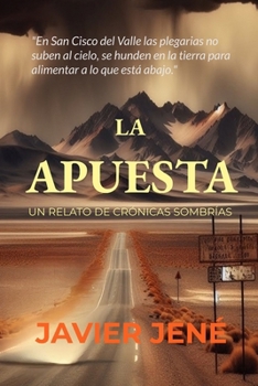 Paperback LA APUESTA (un relato de Crónicas Sombrías) [Spanish] Book