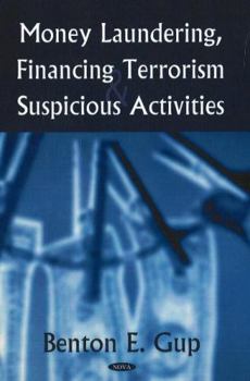 Hardcover Money Laundering, Financing Terrorism And Suspicious Activities Book
