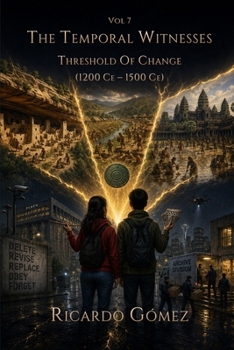 Paperback Threshold of Change: The Temporal Witnesses, Volume 7 Book