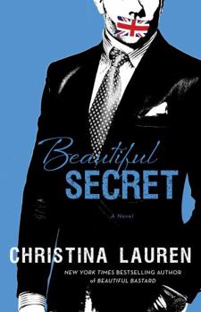 Beautiful Secret - Book #4 of the Beautiful Bastard