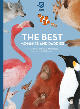 Hardcover The Best Mommies and Daddies Book