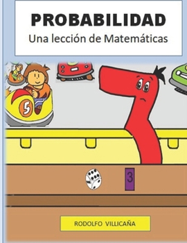 Paperback Probabilidad: Una lección de Matemáticas [Spanish] Book