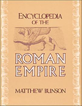 Hardcover Encyclopedia of the Roman Empire Book