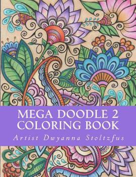 Paperback Mega Doodle 2 Coloring Book: 60 Beautiful Designs For Coloring In Book