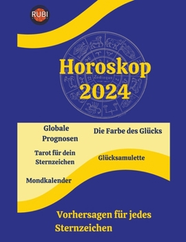 Horoskop 2024 (German Edition) B0CMGHQMYC Book Cover